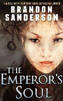 The Emperor’s Soul by Brandon Sanderson (Kin